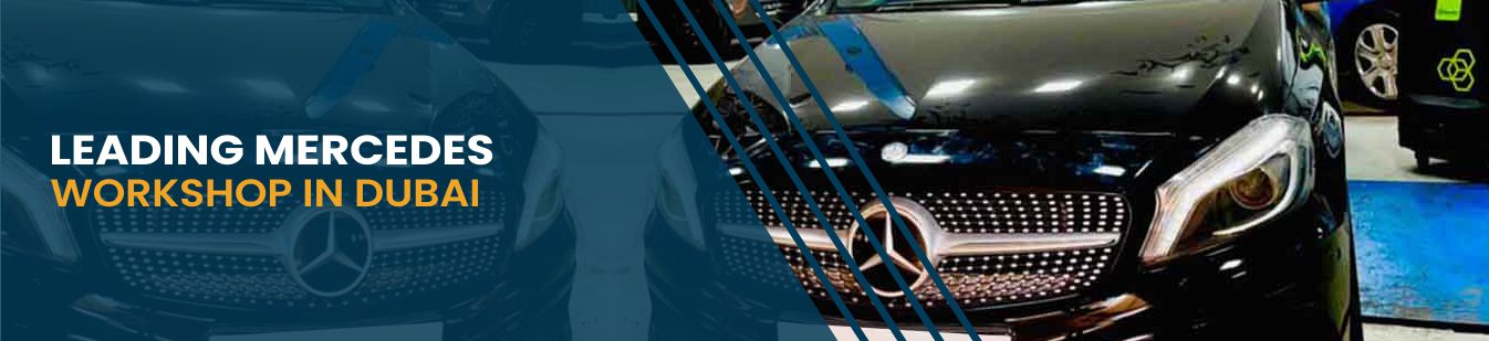 Mercedes Experts in Dubai